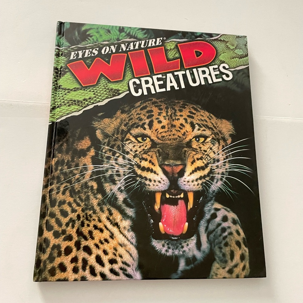 Eyes On Nature Wild Creatures Hardcover Kids Book